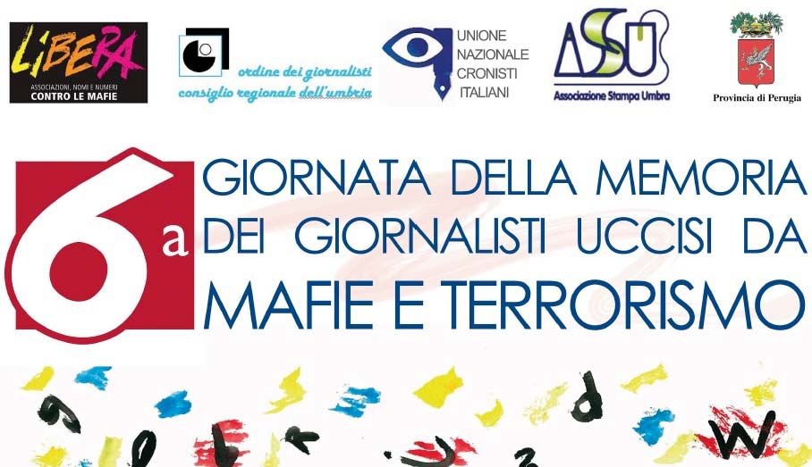 Perugia 3 maggio. Giornata Memoria cronisti uccisi. Alto Patronato Napolitano